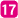 17
