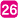 26