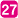 27